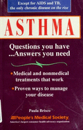 Asthma: Questions You Have, Answers You Need