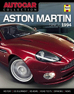 Aston Martin: Since 1994 - Of Autocar, Staff And Contributors (Editor)