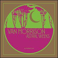 Astral Weeks [Alternative] [LP] - Van Morrison