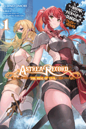 Astrea Record, Vol. 1 Is It Wrong to Try to Pick Up Girls in a Dungeon? Hero-tan