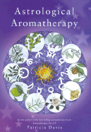Astrological Aromatherapy