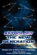 Astrology: The New Generation