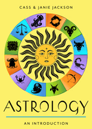 Astrology: Your Plain & Simple Guide to the Zodiac, Planets, and Chart Interpretation