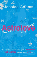 Astrolove - Adams, Jessica