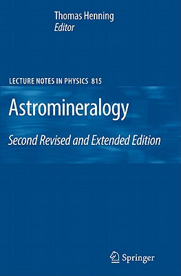 Astromineralogy - Henning, Thomas (Editor)