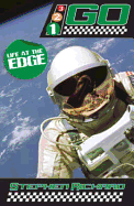 Astronaut: Life at the Edge