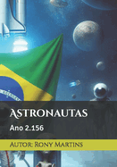 Astronautas: Ano 2.156