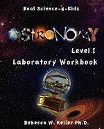Astronomy Level I Laboratory Workbook