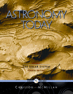 Astronomy Today: Solar System, Vol. I
