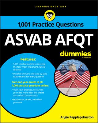ASVAB Afqt: 1,001 Practice Questions for Dummies - Papple Johnston, Angie