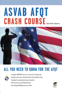 ASVAB Afqt Crash Course Book + Online