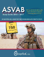 ASVAB Study Guide 2016-2017 by Accepted, Inc.: ASVAB Test Prep Review Book with Practice Tests