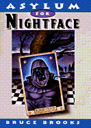 Asylum for Nightface - Brooks, Bruce