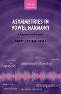 Asymmetries in Vowel Harmony: A Representational Account