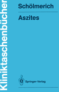 Aszites: Pathophysiologie -- Diagnostik -- Therapie