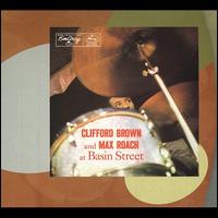 At Basin Street [Expanded] - Clifford Brown/Max Roach