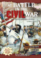 At Battle in the Civil War: An Interactive Battlefield Adventure
