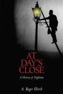 At Day's Close: A History of Nighttime