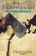 At Ease with the Dead