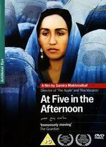 At Five in the Afternoon - Samira Makhmalbaf