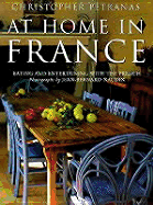 At Home in France: Eating and Entertaining with the French