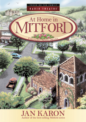 At Home in Mitford - Karon, Jan (Original Author), and McCusker, Paul (Adapted by)