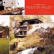 At Home in the Hudson Valley - Serrell, Allison, and Heuer, Meredith (Photographer)