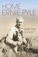At Home with Ernie Pyle