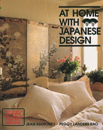 At Home with Japanese Design: Accents Structure and Spirit - Mahoney, Jean, and Rao, Peggy L