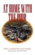 At Home with the Poor - Thomas, Jean L, and Fendall, Lon