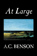 At Large by A.C. Benson, Fiction