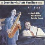 At Last - Gene Harris/Scott Hamilton Quintet