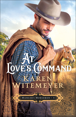 At Love's Command - Witemeyer, Karen