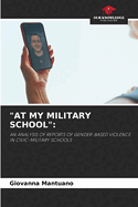 "At My Military School"