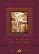 At the Back of the North Wind: Illustrated by Arthur Hughes