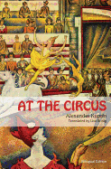 At the Circus: (Bilingual Edition)