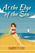 At the Edge of the Sea