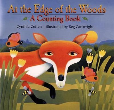 At the Edge of the Woods: A Counting Book - Cotten, Cynthia