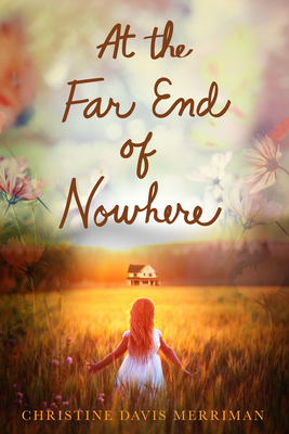 At the Far End of Nowhere - Davis Merriman, Christine