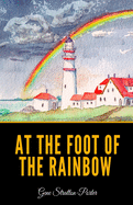 At the Foot of the Rainbow