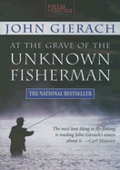 At the Grave of the Unknown Fisherman