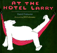 At the Hotel Larry