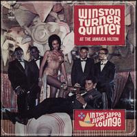At the Jamaica Hilton: In the Jippi Jappa Lounge - Winston Turner Quintet