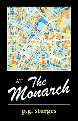 At The Monarch - Sturges, P G