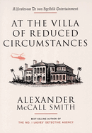 At the Villa of Reduced Circumstances: A Professor Dr. Von Igelfeld Entertainment (3)