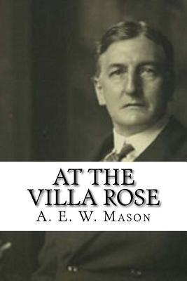 At the Villa Rose - Mason, A E W