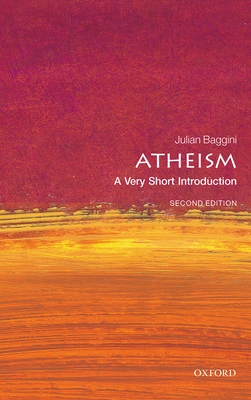 Atheism: A Very Short Introduction - Baggini, Julian