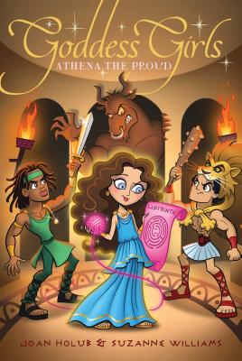 Athena the Proud - Holub, Joan, and Williams, Suzanne