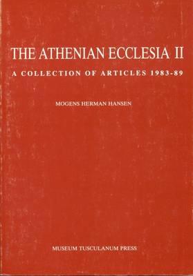 Athenian Ecclesia - Hansen, Mogens Herman