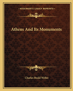 Athens and Its Monuments